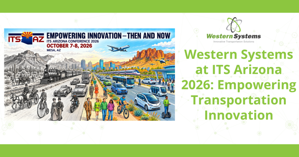 Western Systems is going to ITS Arizona 2026